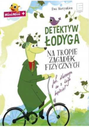 Detektyw Łodyga Część II - Ewa Martynkien - książka  wyd. 2018