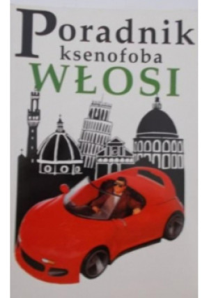 Poradnik ksenofoba Włosi - Martin Solly - książka  wyd. 1998
