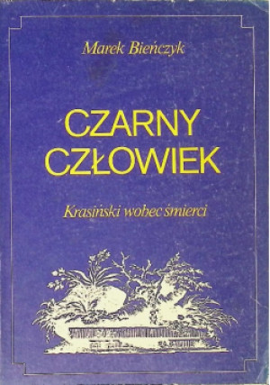 Czarny człowiek - Marek Bieńczyk - książka  wyd. 1987
