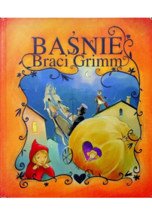 Baśnie Braci Grimm - Marcin Malicki - książka  wyd. 2009