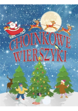 Choinkowe wierszyki - książka  wyd. 2021