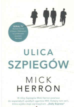 Ulica Szpiegów - Herron Mick - książka  wyd. 2022