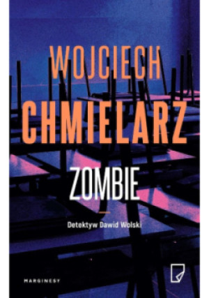 Zombie - Wojciech Chmielarz - książka  wyd. 2026