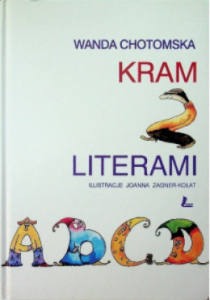 Kram z literami Tom 2 - Wanda Chotomska - książka  wyd. 2004