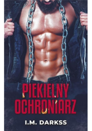 Piekielny ochroniarz - I. M. Darkss - książka  wyd. 2022
