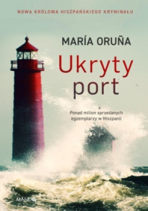 Ukryty port - Maria Orua - książka  wyd. 2023