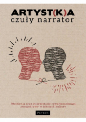 Artyst(k)a  czuły narrator - Sylwia Papier - książka  wyd. 2021