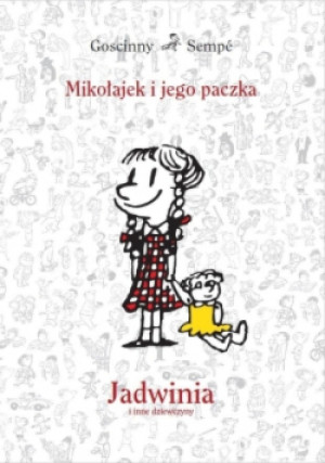 Mikołajek i jego paczka Jadwinia i inne dziewczyny - Goscinny & Sempe - książka  wyd. 2018
