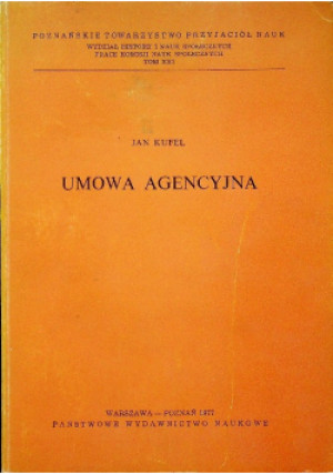 Umowa Agencyjna - Jan Kufel - książka historyczna wyd. 1977