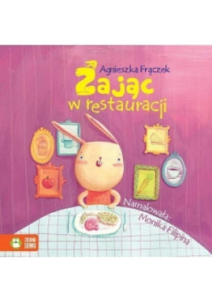 Zając w restauracji - Agnieszka Frączek - książka  wyd. 2016