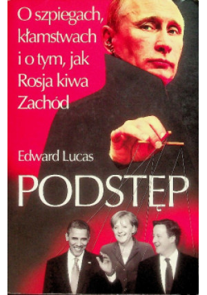 Podstęp - Edward Lucas - książka reportaż wyd. 2014
