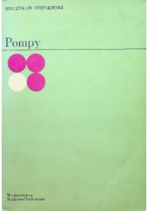 Pompy - Mieczysław Stępniewski - książka  wyd. 1978