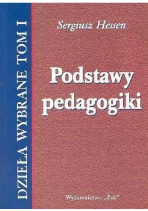 Podstawy pedagogiki - Sergiusz Hessen - książka  wyd. 1997