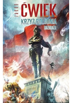 Krzyż południa. Rozdroża - Jakub Ćwiek - książka fantasy wyd. 2010