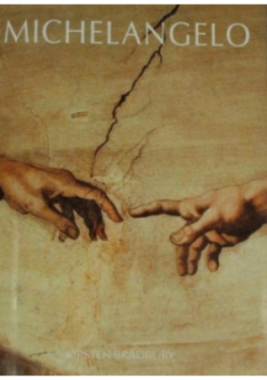 Michelangelo - Kirsten Bradbury - książka  wyd. 2000