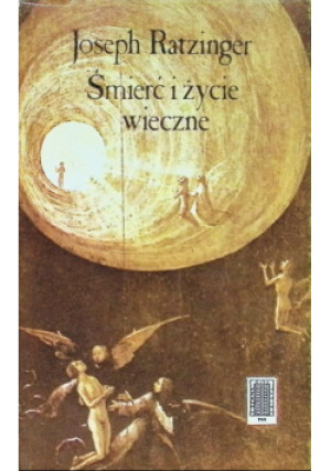 Śmierć i życie wieczne - Joseph Ratzinger - książka  wyd. 1986