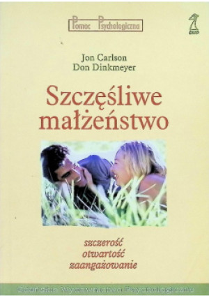Szczęśliwe małżeństwo - Don Dinkmeyer, Jaon Carlson - książka  wyd. 2005