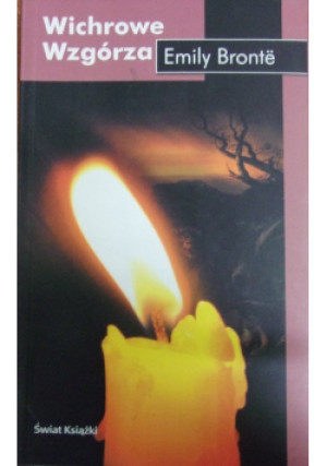 Wichrowe Wzgórza - Emily Bronte - książka  wyd. 2003