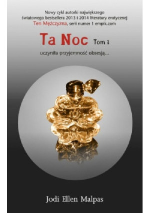 Ta Noc Tom I - Jodi Ellen Malpas - książka  wyd. 2014