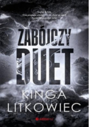 Zabójczy duet - Kinga Litkowiec - książka  wyd. 2024