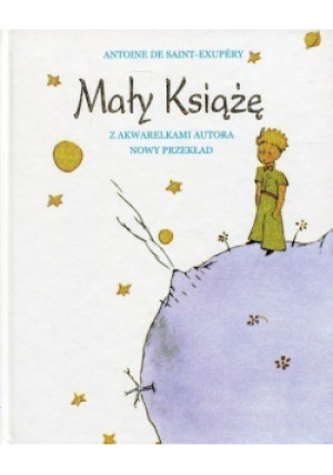 Mały Książę - Antoine de Saint-Exupery - książka  wyd. 2010