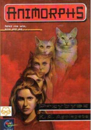 Przybysz - K.A Applegate - książka fantasy wyd. 2001