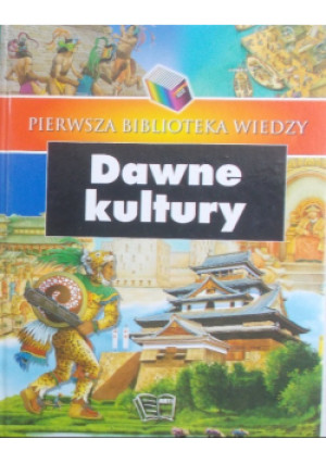 Dawne kultury - Janina Szczepańska - książka  wyd. 2006