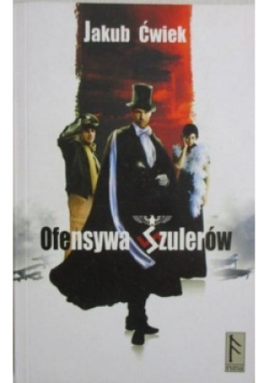Ofensywa szulerów - Jakub Ćwiek - książka  wyd. 2009