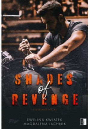 Shades of Revenge - Magdalena Jachnik, Ewelina Kwiatek - książka  wyd. 2022