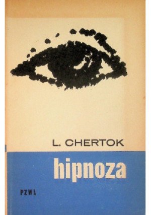 Hipnoza - L. Chertok - książka  wyd. 1968