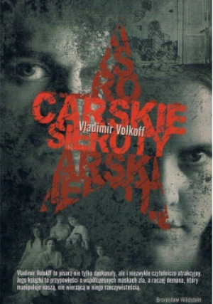 Carskie sieroty - Vladimir Volkoff - książka  wyd. 2006