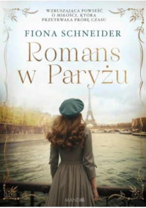 Romans w Paryżu - Fiona Schneider - książka  wyd. 2024
