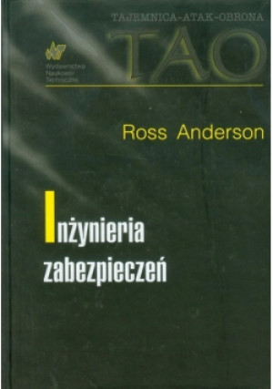 Inżynieria zabezpieczeń - Ross Anderson - książka  wyd. 2005