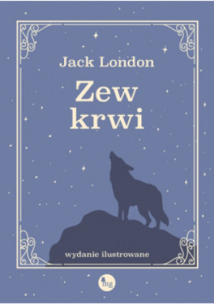 Zew krwi - Jack London - książka  wyd. 2023