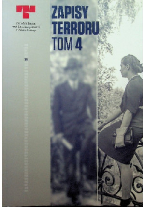 Zapisy terroru Tom 4 - książka historyczna wyd. 2018