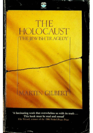 The Holocaust - Martin Gilbert - książka  wyd. 1986