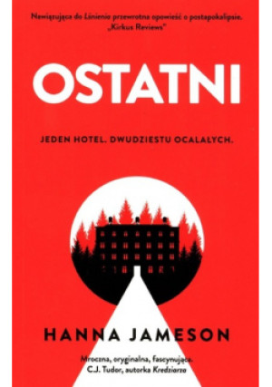Ostatni - Hanna Jameson - książka  wyd. 2020