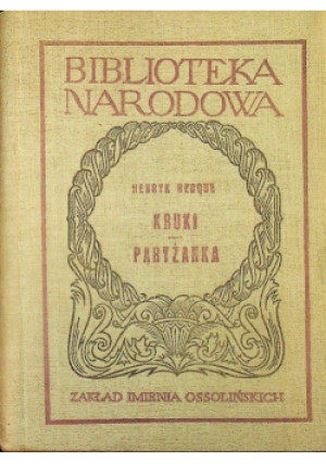 Kruki Paryżanka - Henryk Becque - książka  wyd. 1956
