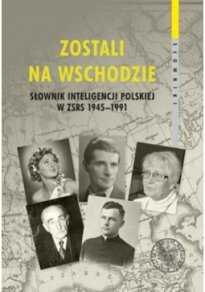Zostali na Wschodzie - Adam Hlebowicz - książka historyczna wyd. 2021