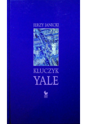Kluczyk Yale - Jerzy Janicki - książka  wyd. 2002
