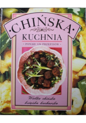 Chińska kuchnia - książka  wyd. 1996