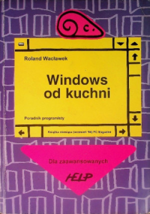 Windows od kuchni - Roland Wacławek - książka  wyd. 1993