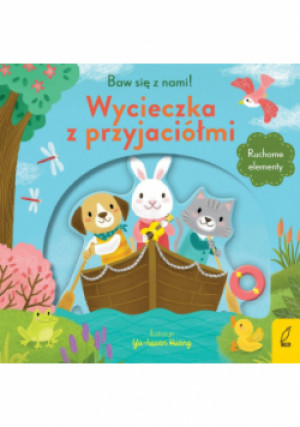 Baw się z nami Wycieczka z przyjaciółmi - książka  wyd. 2020