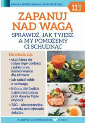 Praktyka zdrowego życia 1 / 24 Zapanuj nad wagą - książka  wyd. 2024