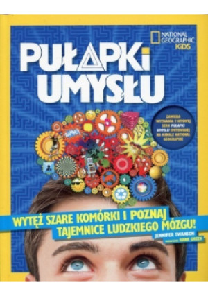 Pułapki umysłu - Jennifer Swanson - książka  wyd. 2018