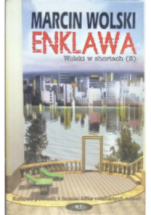 Enklawa - Marcin Wolski - książka  wyd. 2004