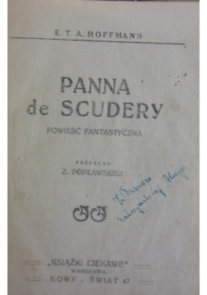 Panna de Scudery, 1947r. - E. T. A. Hoffmann - książka  wyd. 1947