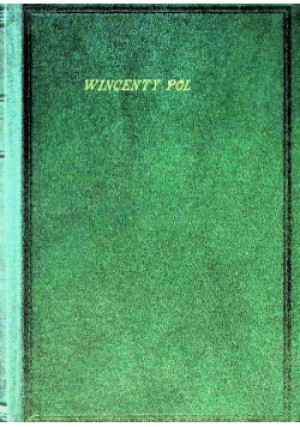 Pól Dzieła Tom II 1929r. - Wincenty Pol - książka  wyd. 1929