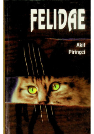 Felidae - Akif Pirincci - książka  wyd. 1995