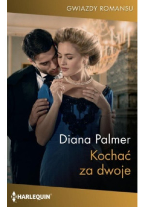 Kochać za dwoje - Diana Palmer - książka  wyd. 2021
